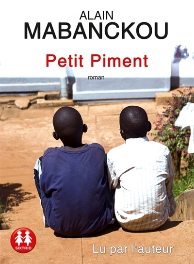 Petit Piment | Mabanckou, Alain