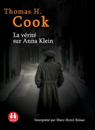 vérité sur Anna Klein (La) | Cook, Thomas H.