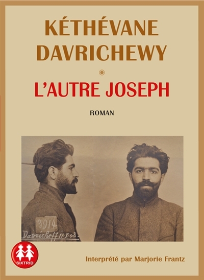 L'autre Joseph | Davrichewy, Kéthévane