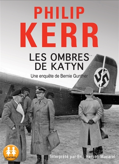 AUDIO - ombres de Katyn (Les) | Kerr, Philip