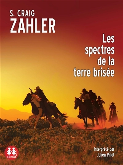 AUDIO - Les spectres de la terre brisée  | Zahler, S. Craig