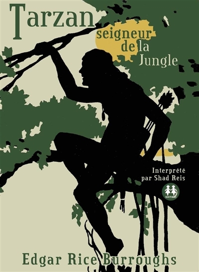 AUDIO - Tarzan, seigneur de la jungle | Burroughs, Edgar Rice
