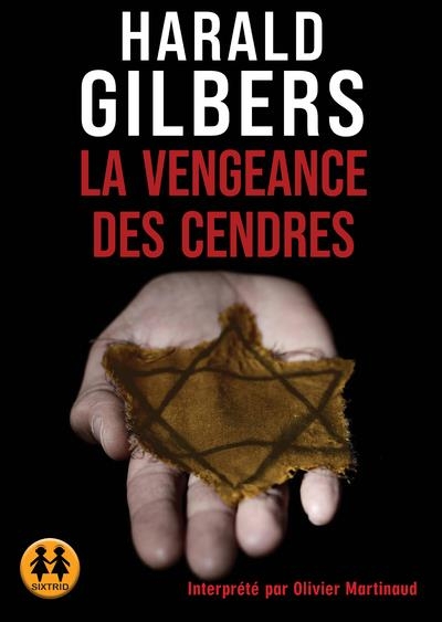 AUDIO- La vengeance des cendres (mp3) | Gilbers, Harald