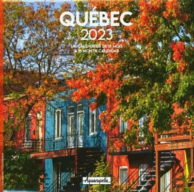 Québec 2023 - Calendrier | Collectif
