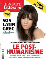 Le magazine Littéraire - 569/570 : Le post-humanisme | 