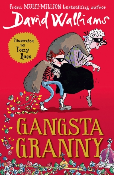 Gangsta Granny | Walliams, David