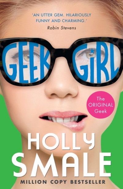 Geek Girl T.01 | Smale, Holly