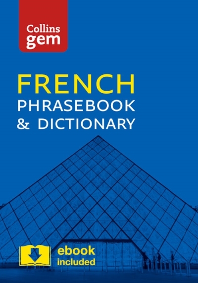 Collins French Phrasebook and Dictionary Gem Edition: Essential phrases and words in a mini, travel-sized format (Collins Gem) | 