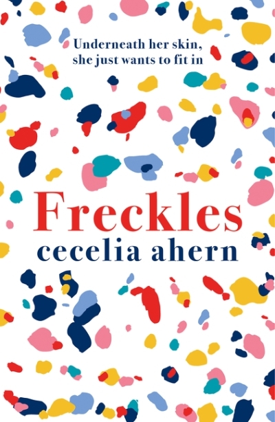Freckles | Ahern, Cecelia