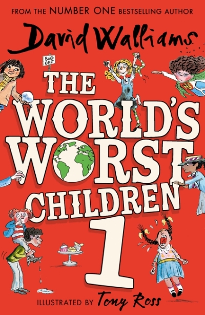 The World’s Worst Children 1 | Walliams, David
