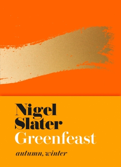 Greenfeast: Autumn, Winter (Cloth-covered, flexible binding) | Slater, Nigel