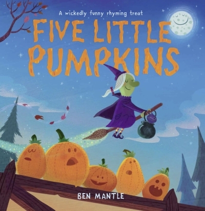 Five Little Pumpkins | Mantle, Ben