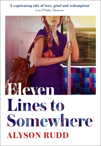 Eleven Lines to Somewhere | Rudd, Alyson
