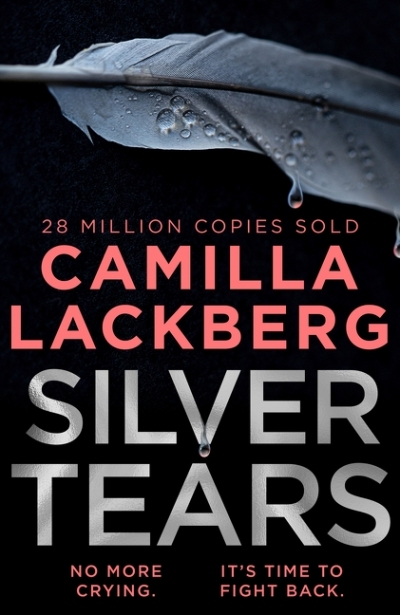 Silver Tears | Lackberg, Camilla