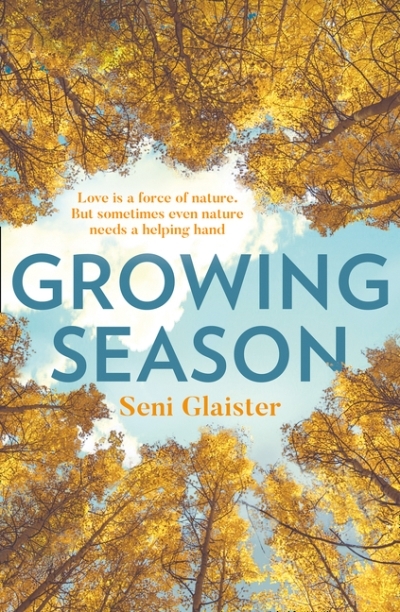 Growing Season | Glaister, Seni