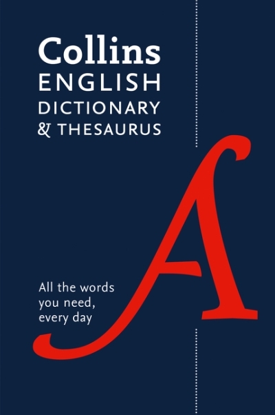English Dictionary and Thesaurus Essential: All the words you need, every day (Collins Essential) | 