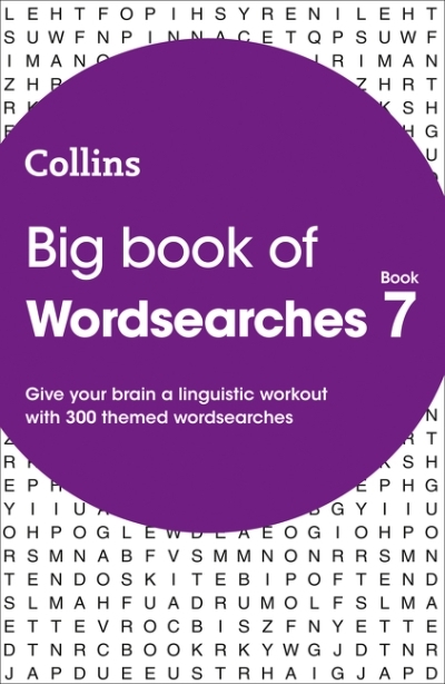 Big Book of Wordsearches 7: 300 themed wordsearches | 