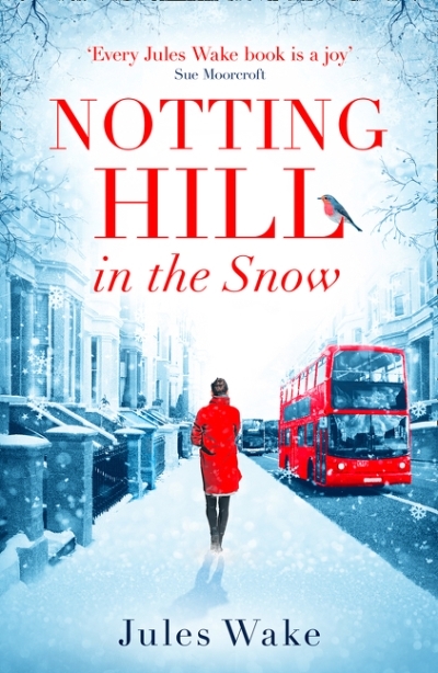 Notting Hill in the Snow | Wake, Jules