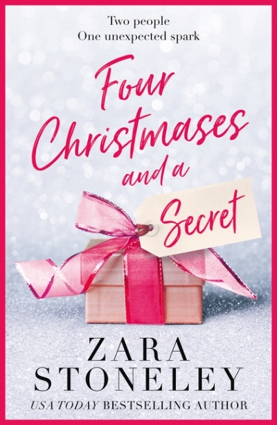 Four Christmases and a Secret | Stoneley, Zara