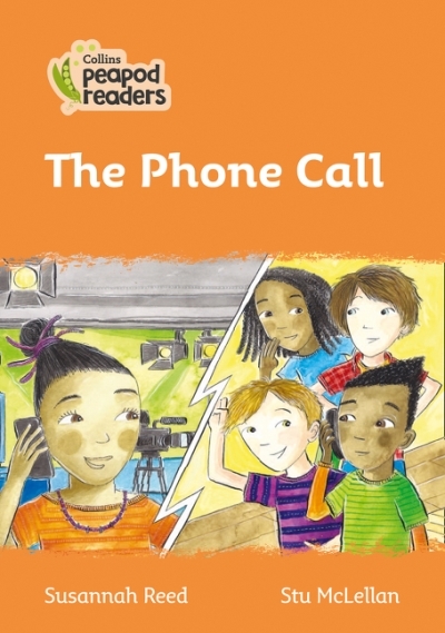 Collins Peapod Readers – Level 4 – The Phone Call | Reed, Susannah