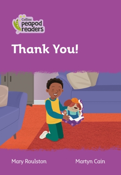 Collins Peapod Readers – Level 1 – Thank You! | Roulston, Mary