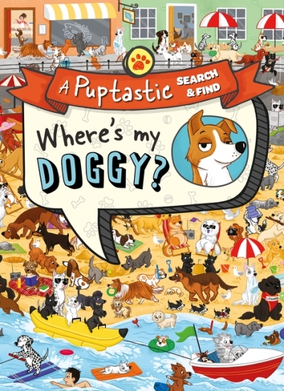 Where’s My Doggy?: A pup-tastic search and find book | Farshore