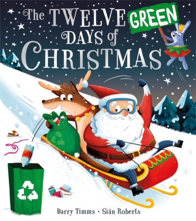 The Twelve Green Days of Christmas | Timms, Barry