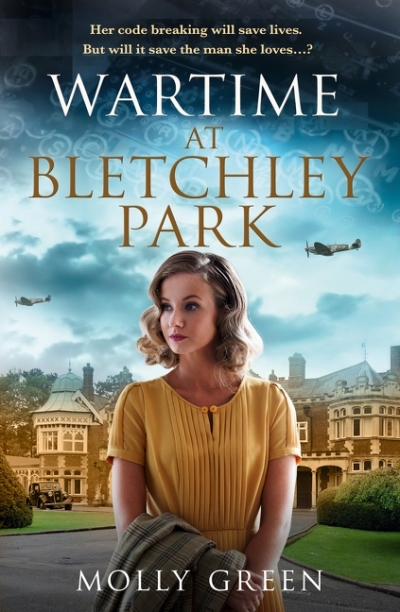 Wartime at Bletchley Park | Green, Molly