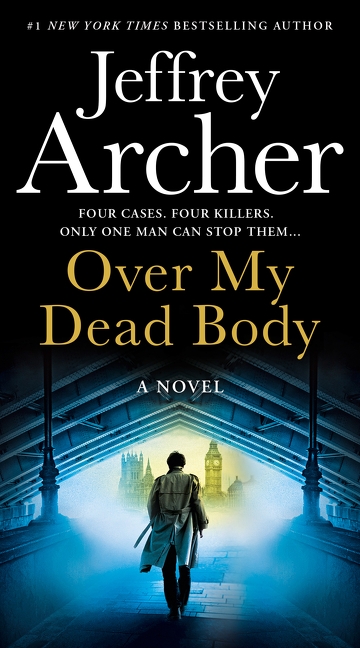 Over My Dead Body (William Warwick Novels) | Archer, Jeffrey