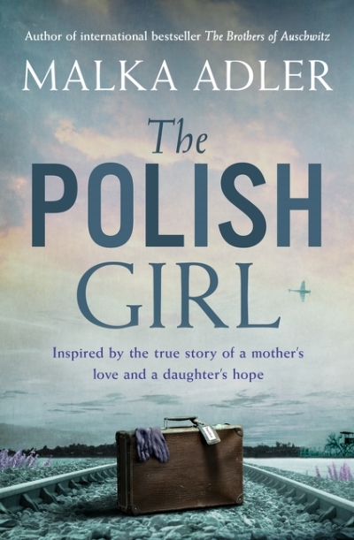The Polish Girl | Adler, Malka