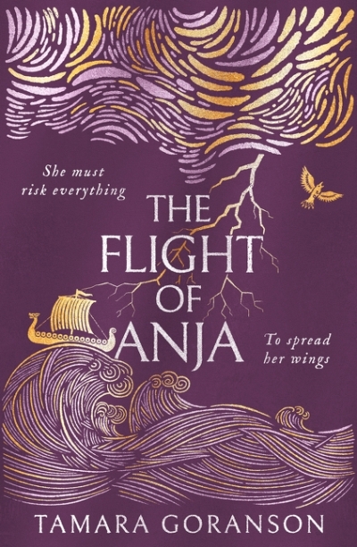 The Flight of Anja (The Vinland Viking Saga, Book 2) | Goranson, Tamara