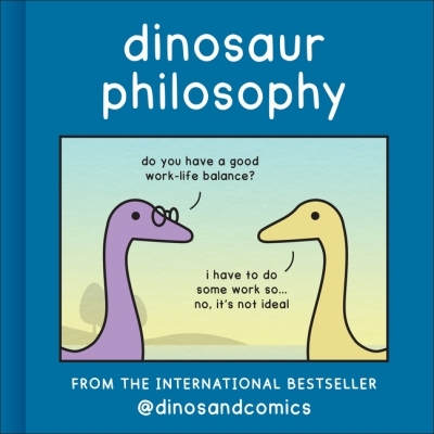 Dinosaur Philosophy | Stewart, James