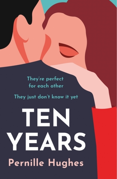 Ten Years | Hughes, Pernille