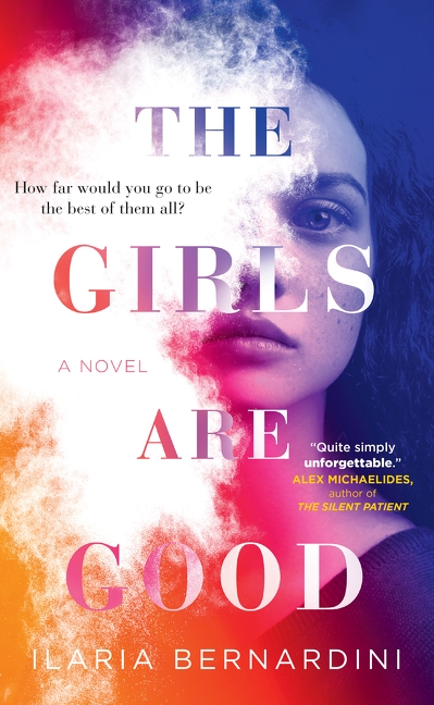 The Girls Are Good | Bernardini, Ilaria