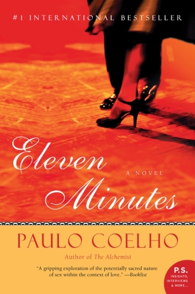 Eleven Minutes : A Novel | Coelho, Paulo