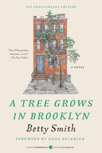 A Tree Grows in Brooklyn [75th Anniversary Ed] | Smith, Betty