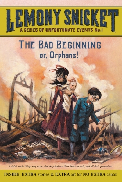 A Series of Unfortunate Events T.01 - The Bad Beginning | Snicket, Lemony