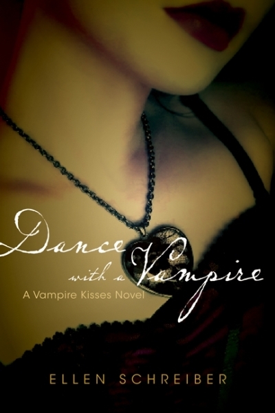 Vampire Kisses 4: Dance with a Vampire | Schreiber, Ellen