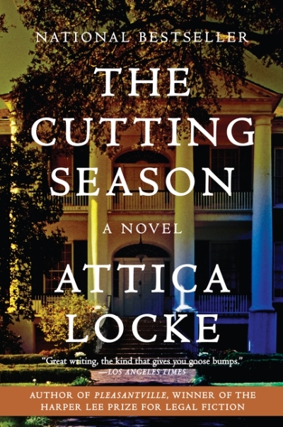 The Cutting Season  | Locke, Attica