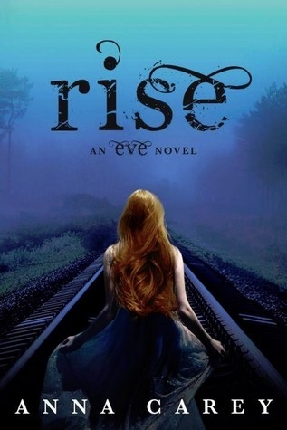Eve T.03 - Rise | Carey, Anna