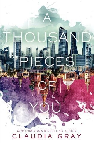 A Thousand Pieces of You | Gray, Claudia