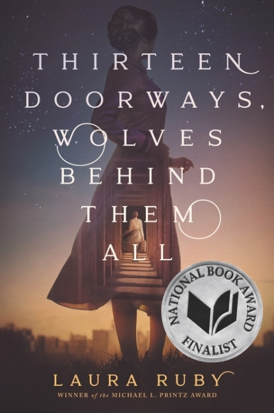 Thirteen Doorways, Wolves Behind Them All | Ruby, Laura