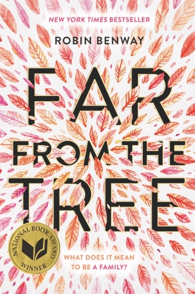 Far from the Tree | Benway, Robin