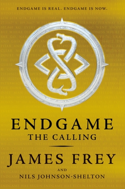 Endgame T.01 - The Calling | Frey, James