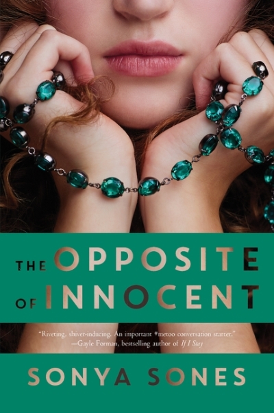 The Opposite of Innocent | Sones, Sonya