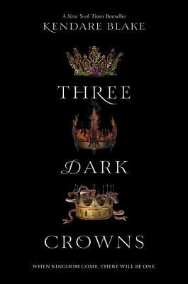 Three Dark Crowns | Blake, Kendare
