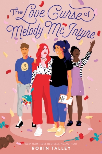 The Love Curse of Melody McIntyre | Talley, Robin