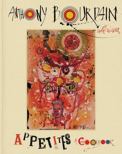 Appetite cook book  | Anthony Bourdain