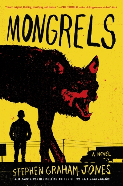 Mongrels | Jones, Stephen Graham