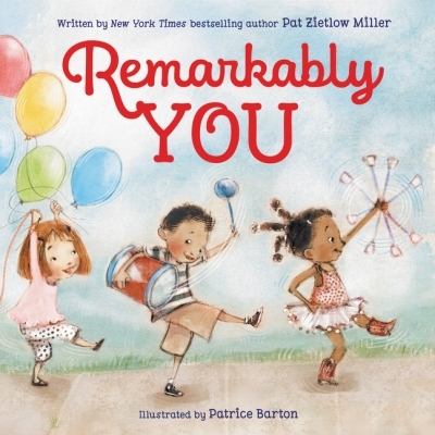 Remarkably You | Miller, Pat Zietlow